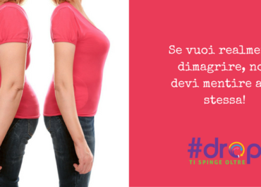 Se vuoi realmente dimagrire, non devi mentire a te stessa!
