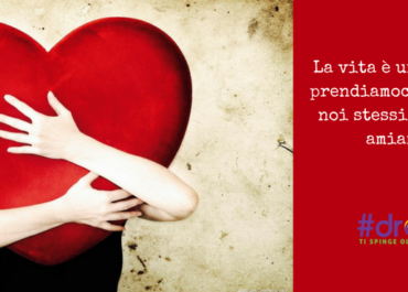 La vita è un attimo, prendiamoci cura di noi stessi e di chi amiamo.