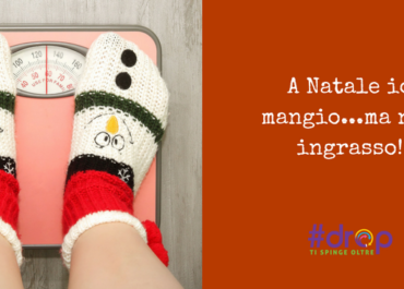 A Natale io mangio ma… non ingrasso!